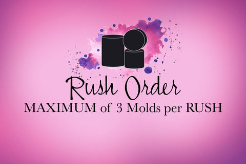 Rush Order - Add On - Cada Molds